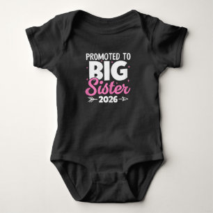 Promoted to Big Sister 2026 Soon To Be Big Sister Baby Bodysuit