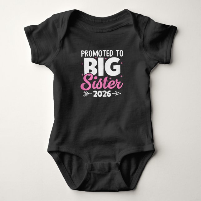 Promoted to Big Sister 2026 Soon To Be Big Sister Baby Bodysuit (Front)