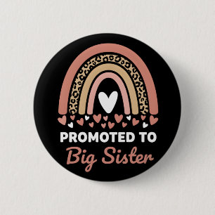 Promoted to Big Sister Adorable 2026 Baby 6 Cm Round Badge