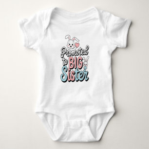 promoted to big sister baby bodysuit