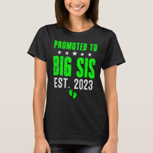 Promoted To Big Sister Est 2023 Cute Big Sister 20 T-Shirt