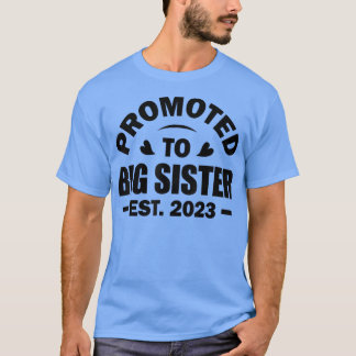 Promoted To Big Sister Est 2023 Gender Reveal Pink T-Shirt