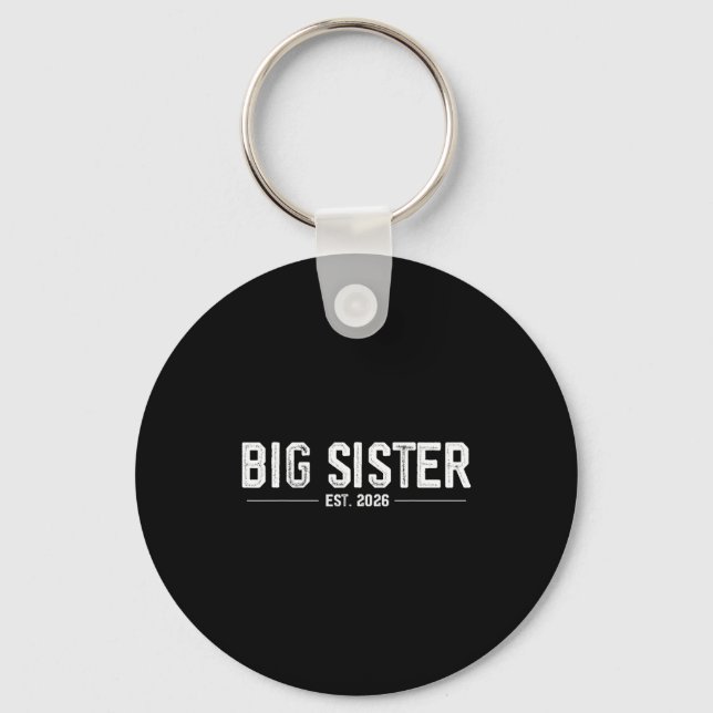 Promoted To Big Sister Est. 2026 Soon To Be Sister Key Ring (Front)