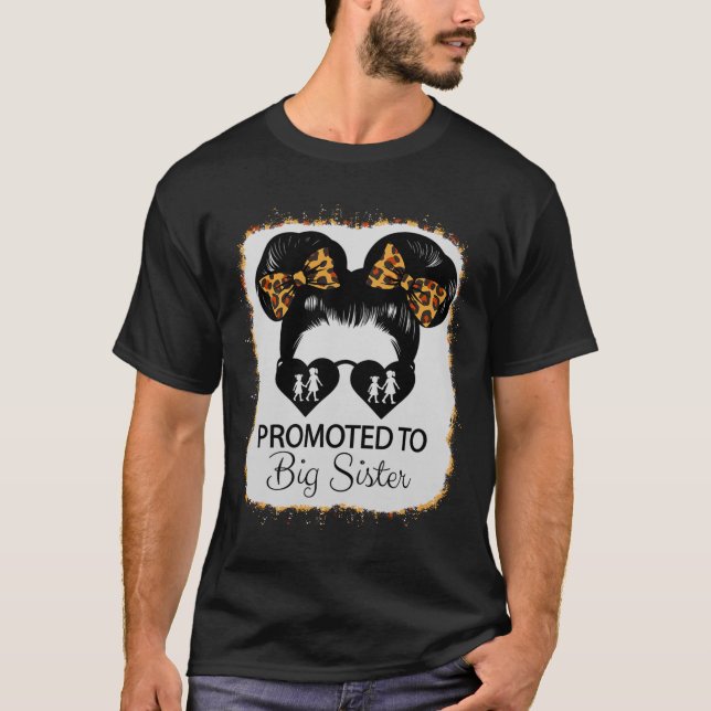 Promoted To Big Sister Leopard Girl Baby Announcem T-Shirt (Front)