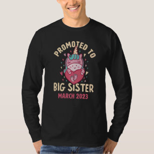 Promoted to Big Sister March 2023 Unicorn Hearts S T-Shirt