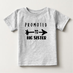 Promoted to Big Sister Matching Sibling Baby Baby T-Shirt