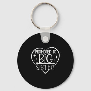 Promoted To Big Sister - New Baby Birth Announceme Key Ring