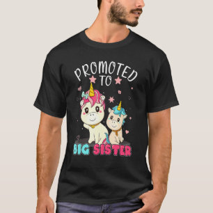 Promoted To Big Sister Unicorn Soon To Be A Big Si T-Shirt