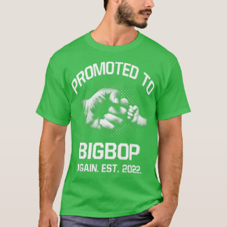 Promoted To Bigbop Again EST 2022 Christmas Father T-Shirt