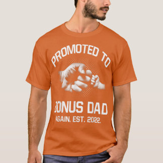 Promoted To Bonus Dad Again EST 2022 Christmas Fat T-Shirt