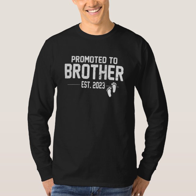 Promoted to Brother 2023 First Time Father New Bro T-Shirt (Front)