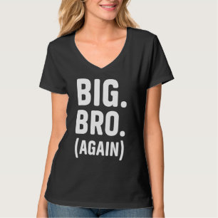 Promoted to Brother Cute Sibling Gifts Funny Big B T-Shirt