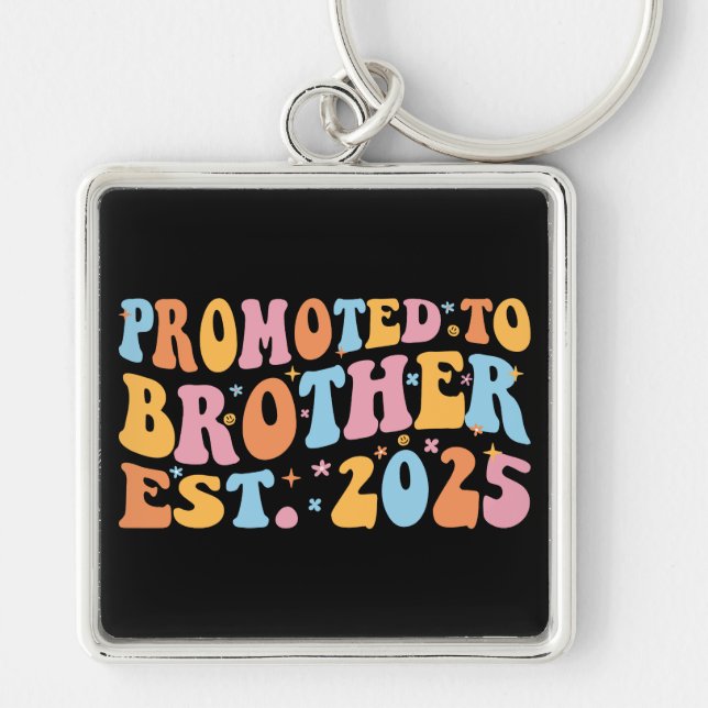 Promoted To Brother Est. 2025 III Key Ring (Front)