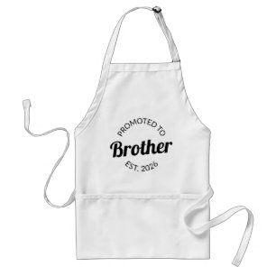 Promoted To Brother Est. 2026 I Standard Apron