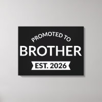 Promoted To Brother Est. 2026 II