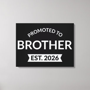 Promoted To Brother Est. 2026 II Canvas Print
