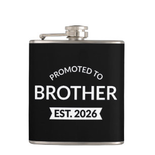 Promoted To Brother Est. 2026 II Hip Flask