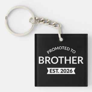 Promoted To Brother Est. 2026 II Key Ring