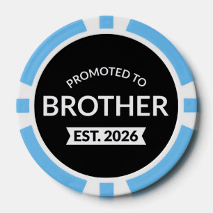 Promoted To Brother Est. 2026 II Poker Chips