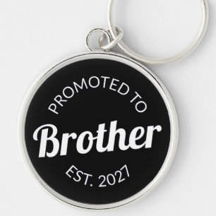 Promoted To Brother Est 2027 Big Brother I Key Ring