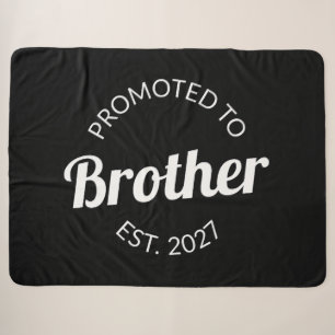 Promoted To Brother Est 2027 Big Brother I Sherpa Blanket
