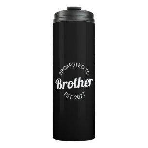 Promoted To Brother Est 2027 Big Brother I Thermal Tumbler