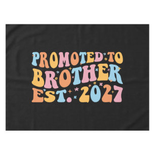 Promoted To Brother Est 2027 Big Brother Tablecloth