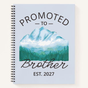Promoted To Brother Est 2027 Big Brother VI Notebook