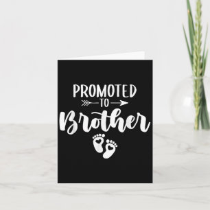 Promoted To Brother Funny Women Pregnancy Soon To  Card