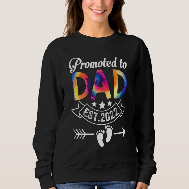 Promoted To Dad 2022 First Time Father Sweatshirt (Front)