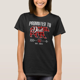 Promoted To Dad 2023  Bear Pajama Red Plaid Buffal T-Shirt