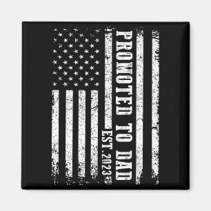 Promoted To Dad 2023 Funny Shirt For New Dad Magnet