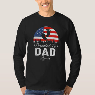 Promoted To Dad Again 2024 US Flag Father's Day Pr T-Shirt