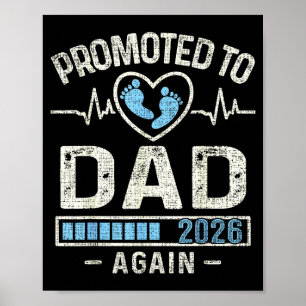 Promoted To Dad Again 2026 Expecting Baby Soon To Poster