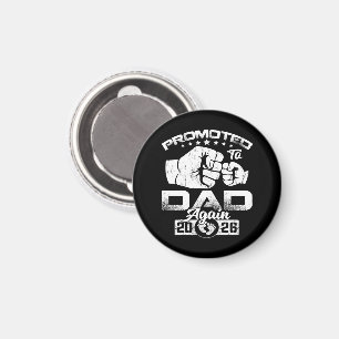 Promoted To Dad Again Est 2026 Magnet