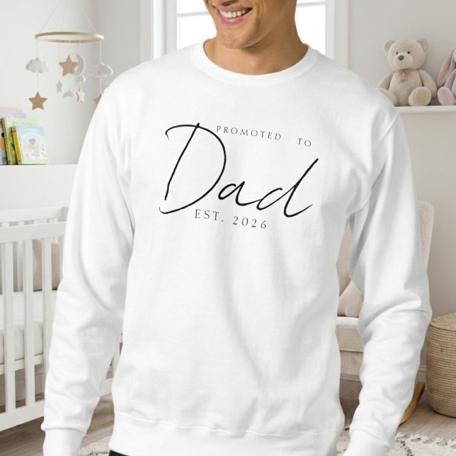 Promoted To Dad Cosy Family Script Design Sweatshirt (Creator Uploaded)
