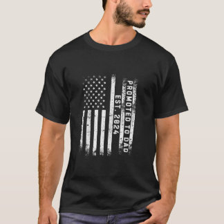 Promoted To Dad Est 2024 New Daddy Expect Baby Fat T-Shirt