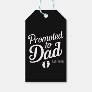 Promoted To Dad EST 2025 Funny Soon To Be Dad Gift Tags