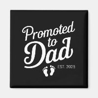 Promoted To Dad EST 2025 Funny Soon To Be Dad
