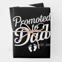 Promoted To Dad EST 2025 Funny Soon To Be Dad