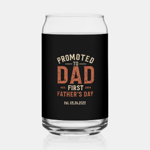 Promoted to Dad Est 2026 First Father's Day Vintag Can Glass