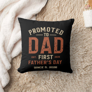 Promoted to Dad Est 2026 First Father's Day Vintag Cushion