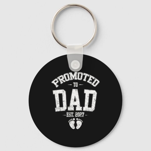 Promoted To Dad Est 2027 New Mom Daddy Fathers Day Key Ring (Front)