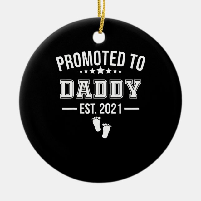 Promoted To Daddy 2021 First Time Fathers Ceramic Tree Decoration (Front)