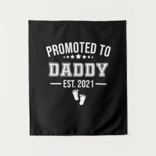 Promoted To Daddy 2021 First Time Fathers Tapestry