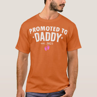 Promoted to Daddy 2021 Soon to be Dad Hus Girl Gif T-Shirt