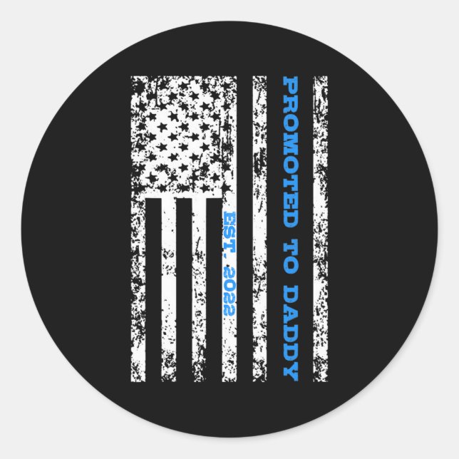 Promoted To Daddy 2022 First Time Fathers Day Classic Round Sticker (Front)