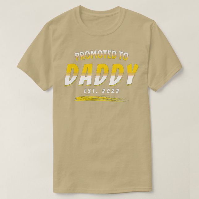 Promoted to Daddy 2022 First Time Fathers Day New  T-Shirt (Design Front)