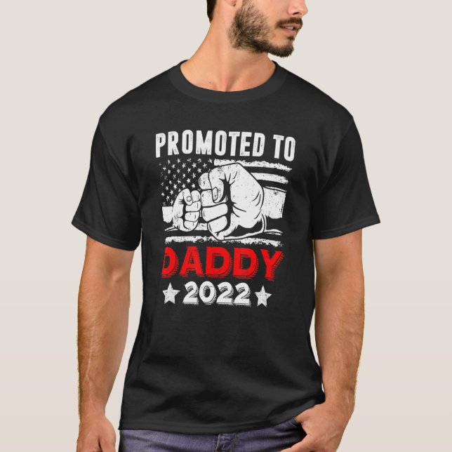 Promoted To Daddy 2022 First Time New Dad Flag Fat T-Shirt (Front)
