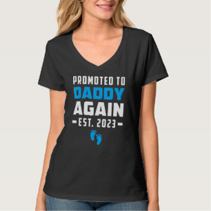 Promoted to Daddy Again Pregnancy Announcement   Q T-Shirt